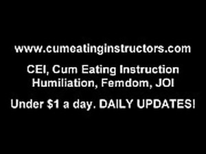 I can make you cum but you must eat it