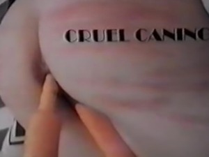 A nice mix of real caning vaginal and anal masturbation with toys.